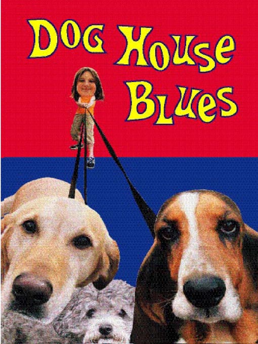 Title details for Dog House Blues by Jacqueline Pearce - Available